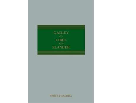 Livro Gatley on Libel and Slander de Qc His Honour Judge Richard Parkes, Godwin Busuttil et al. (Inglês - Capa Dura)