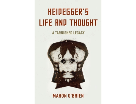 Livro heidegger's life and thought de mahon o'brien (inglês)