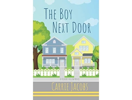 Livro The Boy Next Door Hickory Hollow de Carrie Jacobs (Inglês)