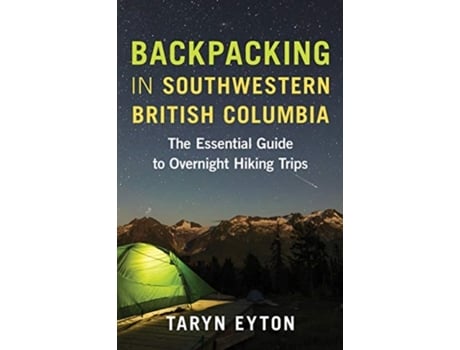 Livro Backpacking in Southwestern British Columbia de Taryn Eyton (Inglês)