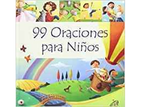 Livro 99 Oraciones Para Niños de Juliet David (Inglês)