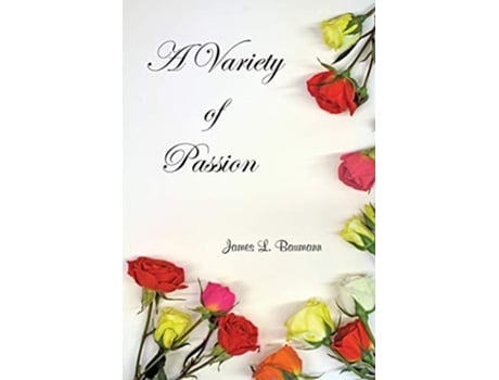 Livro A Variety of Passion de James Baumann (Inglês)