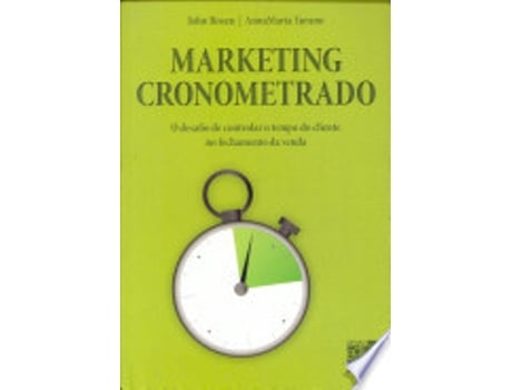 Livro MARKETING CRONOMETRADO de ROSEN, JOHN | TURANO et al. (Português do Brasil)