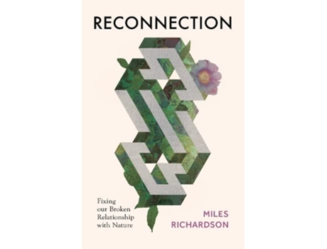 Livro Reconnection de Miles Richardson (Inglês - Capa Dura)