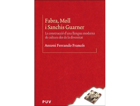 Livro Fabra, Moll I Sanchis Guarner de Antoni Ferrando Francés (Catalão)