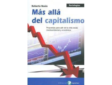 Livro Más Allá Del Capitalismo de Roberto Bosio