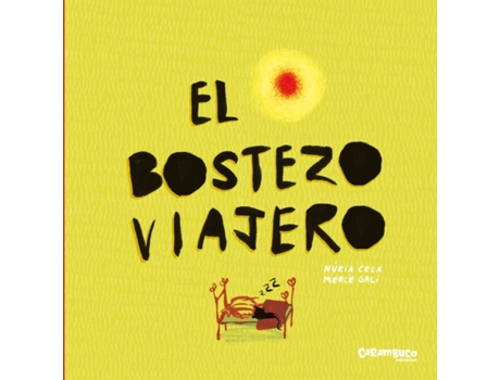 Livro El Bostezo Viajero de Núria Cela Hortal (Espanhol)