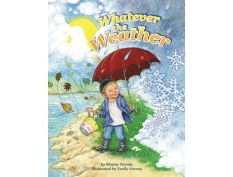 Livro Whatever the Weather de Shainy Peysin (Inglês)