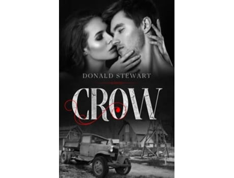 Livro CROW de Donald Stewart (Inglês)