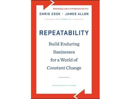 Livro Repeatability de Chris Zook e James Allen (Inglês - Capa Dura)