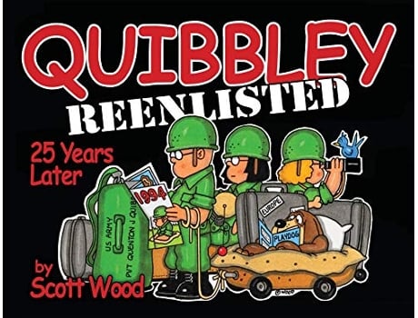 Livro Quibbley Reenlisted 25 Years Later de Scott Wood (Inglês)