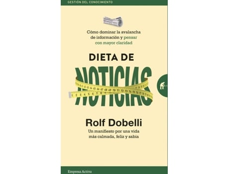 Livro Dieta De Noticias de Rolf Dobelli (Espanhol)