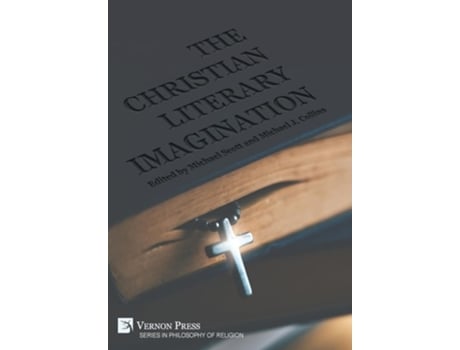 Livro The Christian Literary Imagination de Scott e Michael (Inglês - Capa Dura)