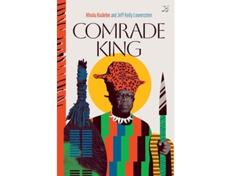 Livro Comrade King de Khulu Radebe e Jeff Kelly Lowenstein (Inglês)