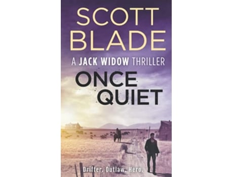 Livro Once Quiet Jack Widow de Scott Blade (Inglês)