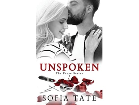 Livro Unspoken 1 Prose de Sofia Tate (Inglês)