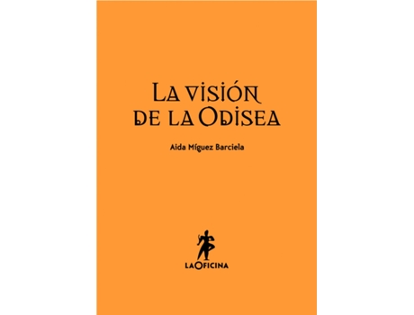 Livro La Visión De La Odisea de Aída Míguez Barciela (Español)