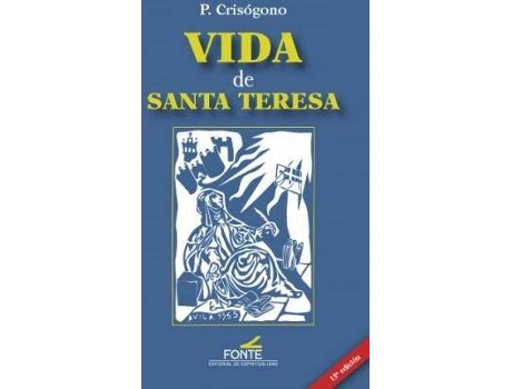 Livro Vida de santa Teresa de Crisógono De Jesús Sacramentado (1904-1945) (Espanhol)