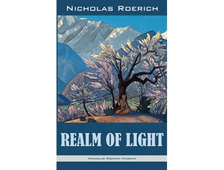 Livro Realm of Light de Nicholas Roerich (Inglês)