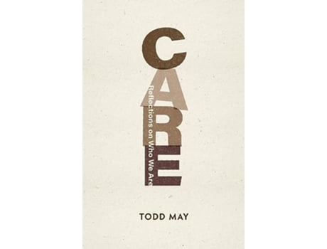 Livro Care de Todd May (Inglês)