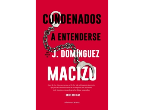 Livro Condenados A Entenderse de J. Domínguez-Macizo (Espanhol)