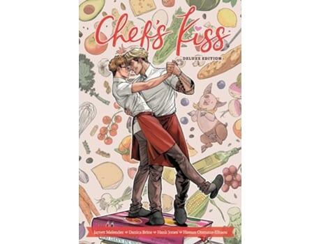 Livro Chefs Kiss Deluxe Edition de Jarrett Melendez (Inglês - Capa Dura)