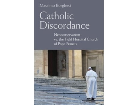 Livro catholic discordance de massimo borghesi (inglês)