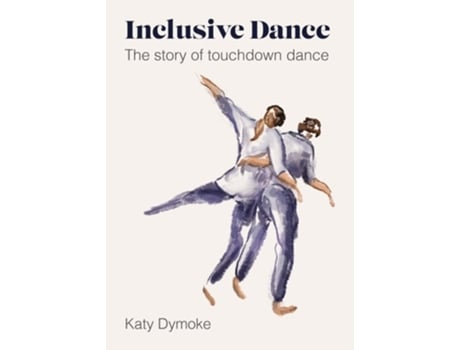 Livro Inclusive Dance de Katy Dymoke (Inglês)