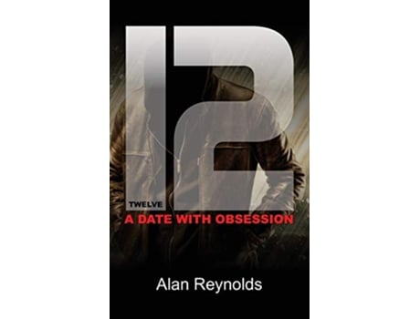 Livro Twelve A Date with Obsession de Alan Reynolds (Inglês)