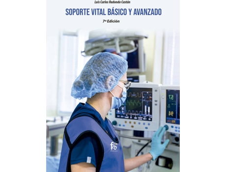 Livro Soporte Vital Básico Y Avanzado -7º Edición de Redondo Castan Luis Carlos (Espanhol)