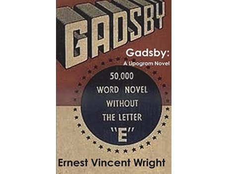 Livro Gadsby de Ernest Vincent Wright (Inglês)