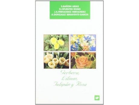 Livro Gerbera, Lilium, Tulipan y Rosa de S Bab%On Arias (Espanhol)