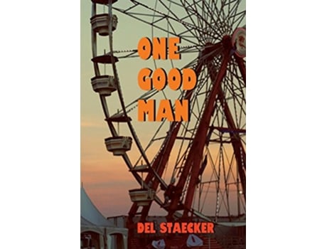 Livro One Good Man Florida Swamp Guide de Del Staecker (Inglês)