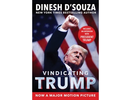 Livro Vindicating Trump de Dinesh D'Souza (Inglês - Capa Dura)