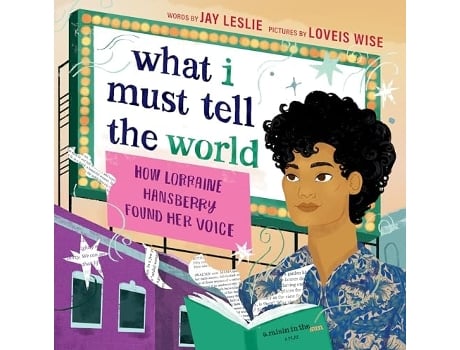 Livro What I Must Tell the World de Jay Leslie (Inglês - Capa Dura)