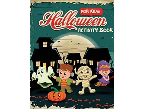 Livro Halloween Activity Book for Kids Childrens Puzzle Books de Dylanna Press (Inglês)