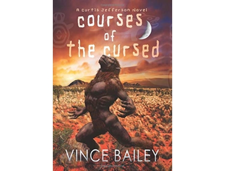 Livro Courses of the Cursed A Curtis Jefferson novel de Vince Bailey (Inglês)