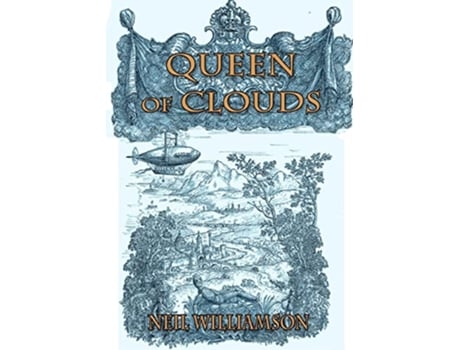 Livro Queen of Clouds de Neil Williamson (Inglês)