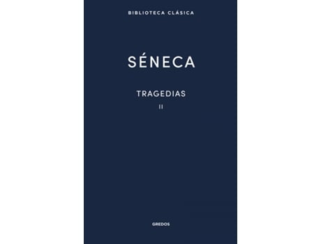 Livro 18. Tragedias Vol. Ii de Séneca (Espanhol)