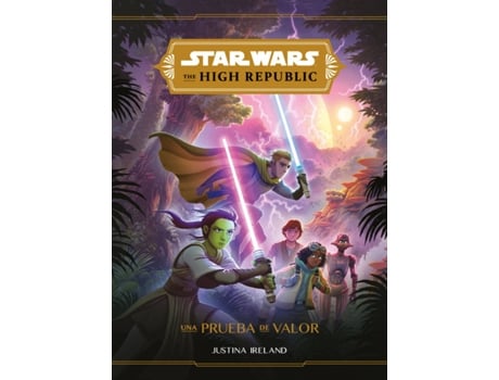 Livro Star Wars. The High Republic. Una Prueba De Valor de Star Wars (Espanhol)