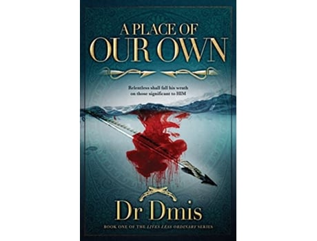 Livro A Place Of Our Own Book one of the Lives Less Ordinary series de Dr Dmis (Inglês)