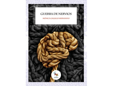 Livro Guerra De Nervios de Mónica Gallego Hernando (Espanhol)