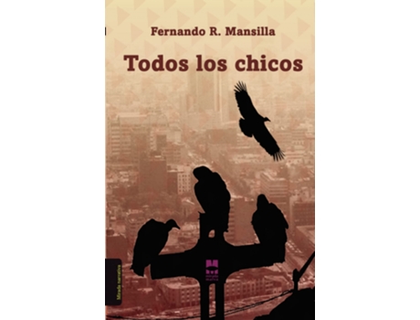 Livro Todos Los Chicos de Rodríguez Mansilla, Fernando (Espanhol)