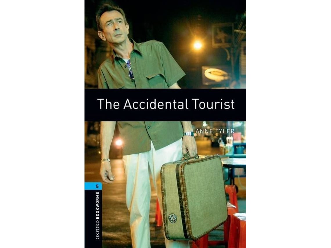 Livro Oxford Bookworms. Stage 5: The Accidental Tourist Edition 08 de ...