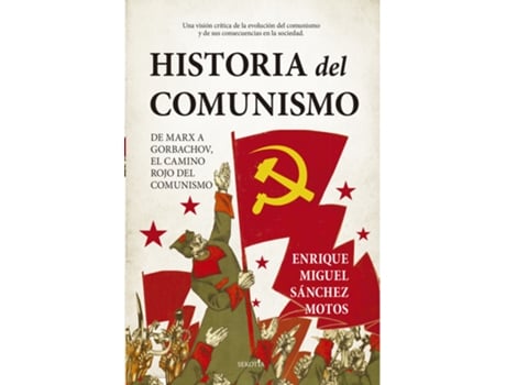 Livro Historia Del Comunismo de Enrique Miguel Sánchez Motos (Espanhol)