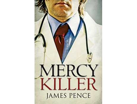 Livro Mercy Killer de James Pence (Inglês)