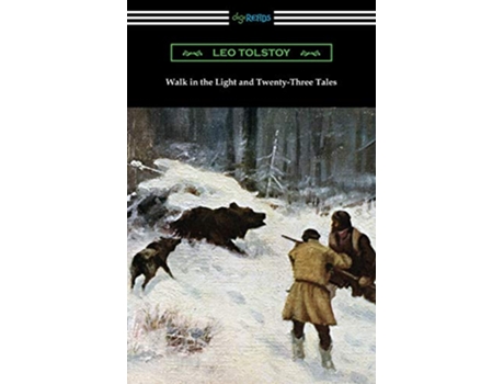 Livro Walk in the Light and TwentyThree Tales de Leo Tolstoy (Inglês)