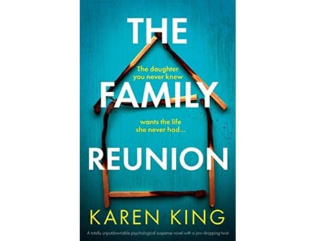 Livro The Family Reunion A totally unputdownable psychological suspense novel with a jawdropping twist de Karen King (Inglês)