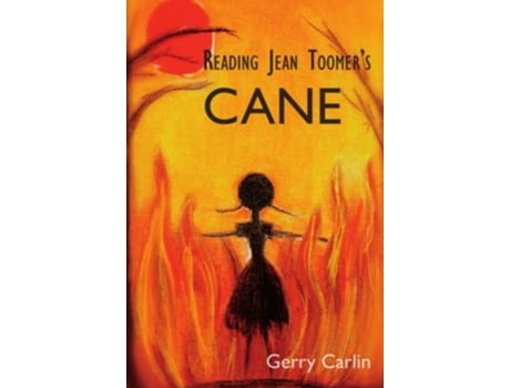 Livro Reading Jean Toomers Cane de Gerry Carlin (Inglês)