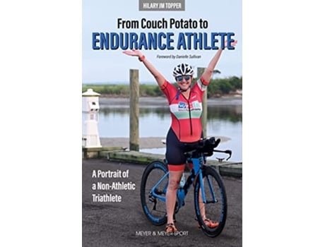 Livro From Couch Potato to Endurance Athlete de Topper e Hilary Jm (Inglês)